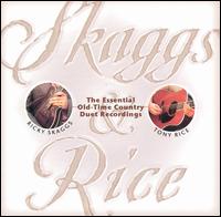 Tony Rice - Skaggs & Rice